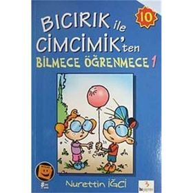 Bıcırık ile Cimcimik’ten Bilmece Öğrenmece 1 - Nurettin İğci