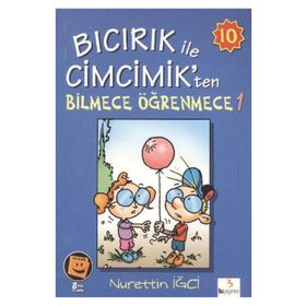 Bıcırık ile Cimcimik’ten Bilmece Öğrenmece 1 - Nurettin İğci