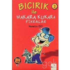 Bıcırık ile Makara Kukara Fıkralar 2 - Nurettin İğci