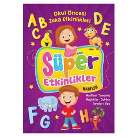 Bicirik - Okul Öncesi Zeka Etkinlikleri Süper Etkinlikler Harfler