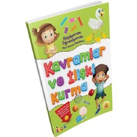 Bıcırık Yayıncılık Büyüyorum Öğreniyorum Okul Öncesi Etkinlikleri Kavramlar ve İlişki Kurma Kitabı