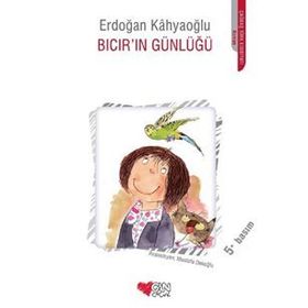 BICIR´IN GÜNLÜĞÜ - ERDOĞAN KAHYAOĞLU