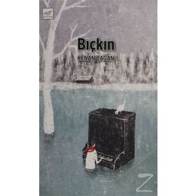 Bıçkın - Kenan Çağan
