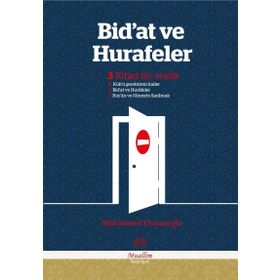 Bidat Ve Hurafeler - Muhammed Osmanoğlu