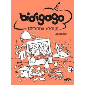 Bidigago Bidigago’ya Yolculuk - Eda Albayrak