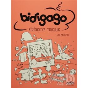 Bidigago Bidigago’ya Yolculuk - Eda Albayrak