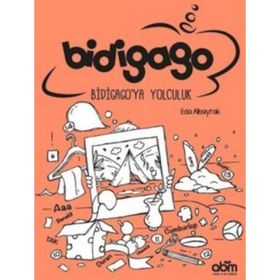 Bidigago Bidigago’ya Yolculuk - Eda Albayrak