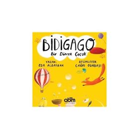 Bidigago Bir Dünya Çocuk - Eda Albayrak