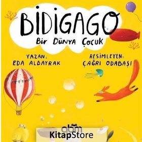 Bidigago Bir Dünya Çocuk - Eda Albayrak