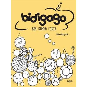 Bidigago Bir Dünya Fikir - Eda Albayrak