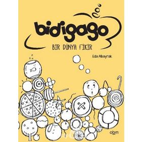 Bidigago Bir Dünya Fikir - Eda Albayrak