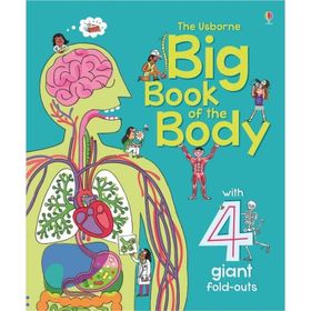 Big Book Of The Body-Usborne Publishing