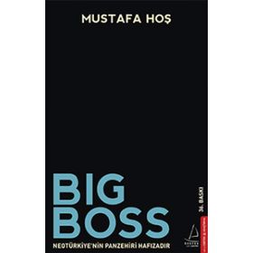 Big Boss - Mustafa Hos