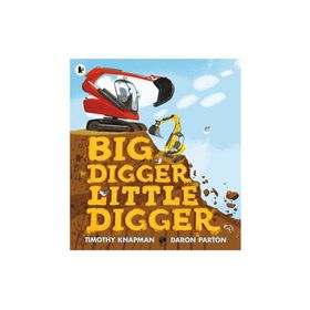 Big Digger Little Digger - Walker Books