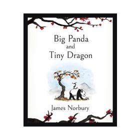 Big Panda And Tiny Dragon - James Norbury