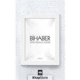 Bihaber - Fatih Baha Aydın