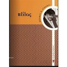 Bıilaç - Mehmet S. Fidancı