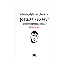 Bijareya Peşbaziya Çırokana Şerzan Kurt - kollektif