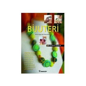 BIJUTERI DEKORATIF TEKNIKLER - ELVIRA LOPEZ DEL BRADO VIRAS