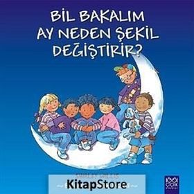 Bil Bakalım Ay Neden Şekil Değiştirir? - Shirley Willis