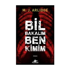 Bil Bakalım Ben Kimim - M. J. Arlidge