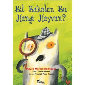 Bil Bakalım Bu Hangi Hayvan - Mayed Morera Rodriguez