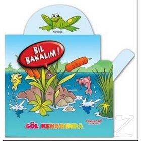 BIL BAKALIM - GÖL KENARINDA - KOLEKTIF