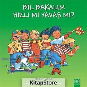 Bil Bakalım Hızlı mı Yavaş mı? - Shirley Willis