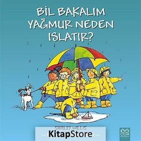 Bil Bakalım Yağmur Neden Islatır? - Shirley Willis