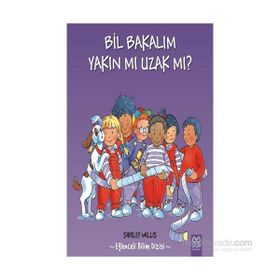 Bil Bakalım Yakın mı Uzak mı? - Shirley Willis