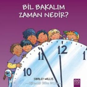 Bil Bakalım Zaman Nedir? - Shirley Willis
