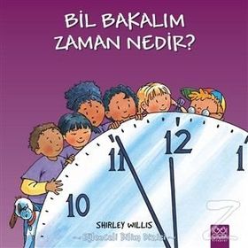 Bil Bakalım Zaman Nedir? - Shirley Willis