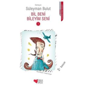 Bil Beni Bileyim Seni 1 - Süleyman Bulut