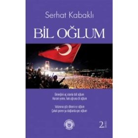 Bil Oğlum - Serhat Kabaklı