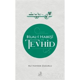 BILAL-I HABEŞI - ŞAKIR KURTULMUŞ