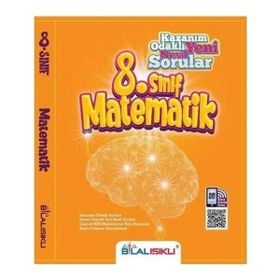 Bilal Işıklı 8. Sınıf Matematik Kazanım Odaklı Soru Bankası