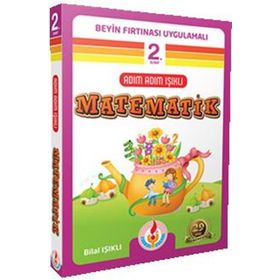 Bilal Işıklı Yayınları Adım Adım Işıklı 2. Sınıf Matematik Beyin Fırtınası Uygulamalı