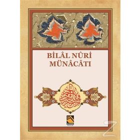 Bilal Nuri Münacatı - Meliha Yıldıran Sarıkaya