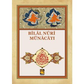 Bilal Nuri Münacatı - Meliha Yıldıran Sarıkaya