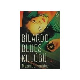 BILARDO BLUES KULÜBÜ - MEXENCE FERMINE