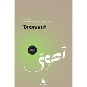 Bilay Tasavvuf - Çakmaklıoğlu