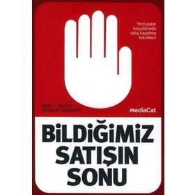 Bildiğimiz Satışın Sonu - marc t miller Jason Sinkovitz