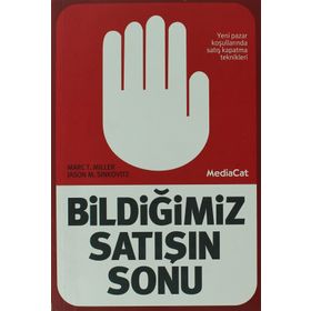 Bildiğimiz Satışın Sonu - marc t miller Jason Sinkovitz
