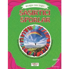 Bildiğin Gibi Değil - Şaşırtıcı Sporlar - Asena Meriç