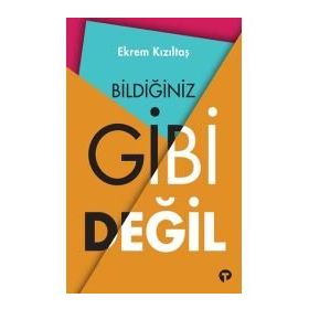 BİLDİĞİNİZ GIBI DEĞİL - AYKUT IŞIKLAR