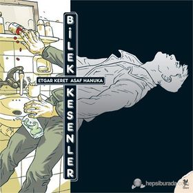BILEK KESENLER - ETGAR KERET