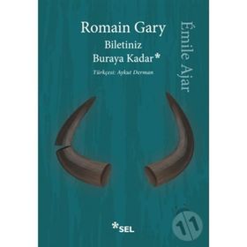 Biletiniz Buraya Kadar - Romain Gary