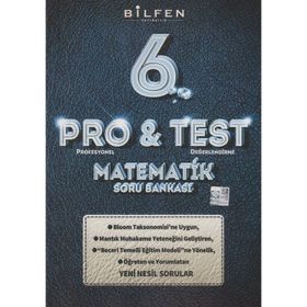 Bilfen 6.Sınıf Pro&Test Matematik Yeni Nesil Soru Bankası