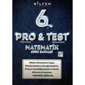 Bilfen 6.Sınıf Pro&Test Matematik Yeni Nesil Soru Bankası