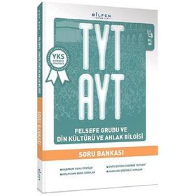 Bilfen TYT AYT Felsefe Grubu Ve Din Kültürü Ve Ahlak Bilgisi Soru Bankası